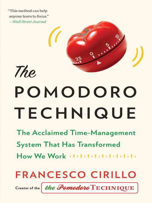 Title details for The Pomodoro Technique by Francesco Cirillo - Wait list